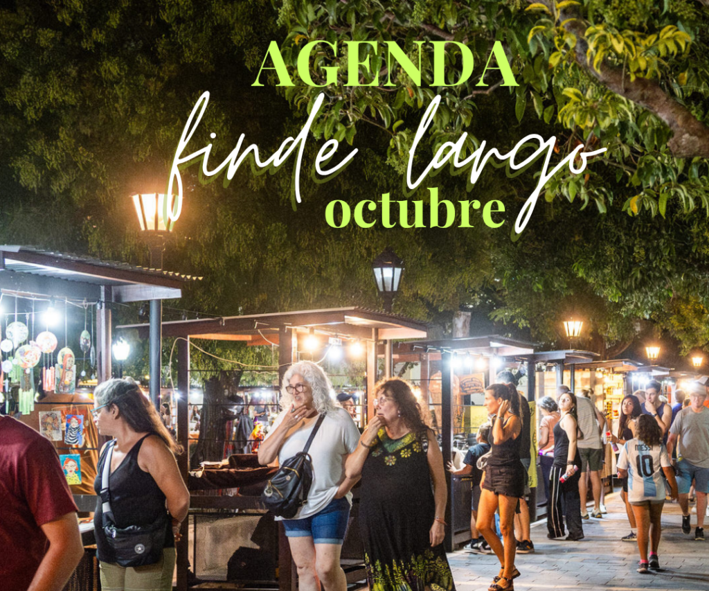 OCTUBRE; ACTIVIDADES DEL FINDE LARGO